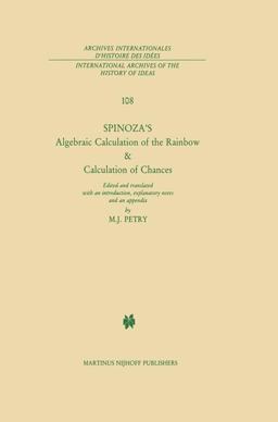 Spinoza S Algebraic Calculation of the Rainbow and Calculation of Chances