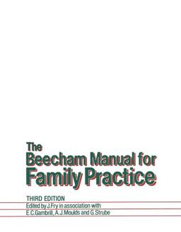 The Beecham Manual for Family Practice The Beecham Manual for Family Practice