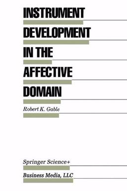 Instrument Development in the Affective Domain Instrument Development in the Affective Domain