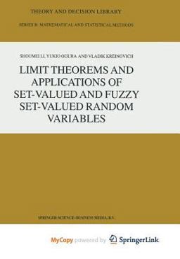 Limit Theorems and Applications of Set-Valued and Fuzzy Set-Valued Random Variables
