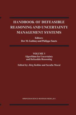 Handbook of Defeasible Reasoning and Uncertainty Management Systems Handbook of Defeasible Reasoning and Uncertainty Management Systems