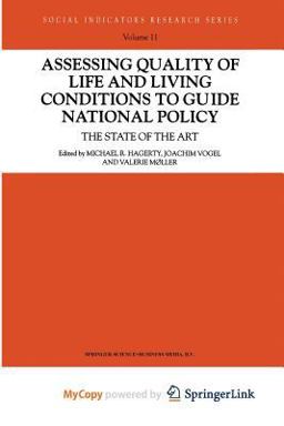 Assessing Quality of Life and Living Conditions to Guide National Policy