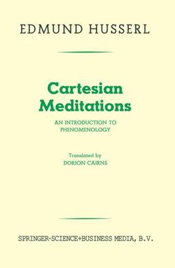 Cartesian Meditations An Introduction to Phenomenology  9789401746625 Front Cover