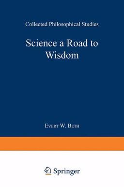 Science a Road to Wisdom