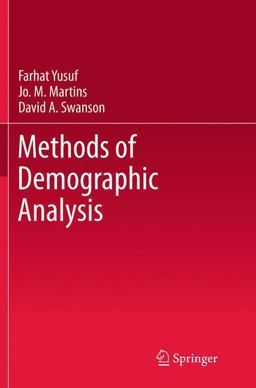 Methods of Demographic Analysis Methods of Demographic Analysis