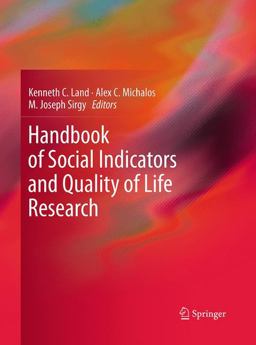 Handbook of Social Indicators and Quality of Life Research Handbook of Social Indicators and Quality of Life Research