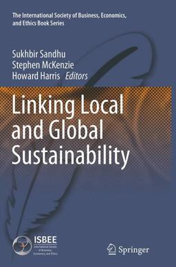 Linking Local and Global Sustainability Linking Local and Global Sustainability