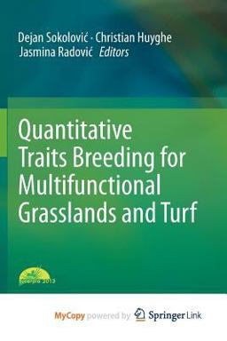 Quantitative Traits Breeding for Multifunctional Grasslands and Turf