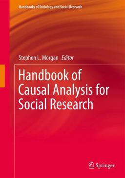 Handbook of Causal Analysis for Social Research Handbook of Causal Analysis for Social Research
