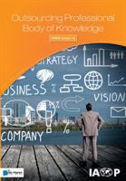 Outsourcing Professional Body of Knowledge:  9789401800006 Front Cover
