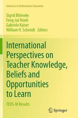 International Perspectives on Teacher Knowledge, Beliefs and Opportunities to Learn