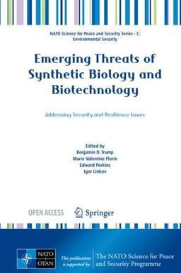 Emerging Threats of Synthetic Biology and Biotechnology