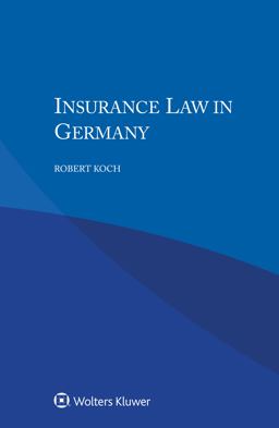 Insurance Law in Germany Insurance Law in Germany