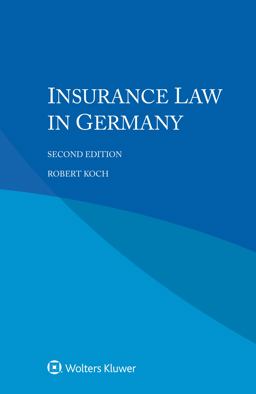 Insurance Law in Germany Insurance Law in Germany