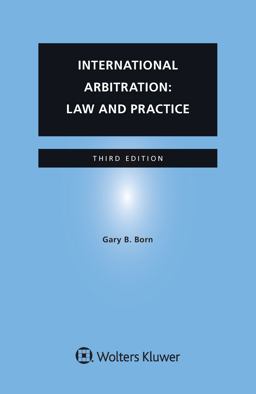International Arbitration: Law and Practice  9789403532530 Front Cover