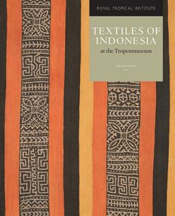 Indonesian Textiles at the Tropenmuseum  9789460223907 Front Cover