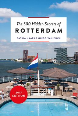 500 Hidden Secrets of Rotterdam  9789460581786 Front Cover