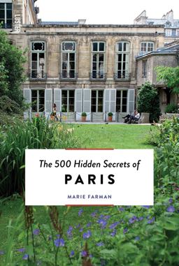 500 Hidden Secrets of Paris  9789460583063 Front Cover