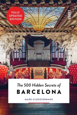 500 Hidden Secrets of Barcelona  9789460583070 Front Cover