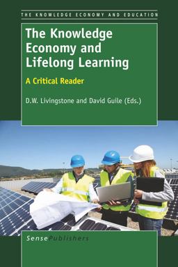 The Knowledge Economy and Lifelong Learning