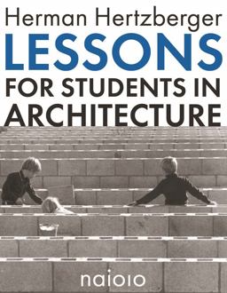 Lessons for Students in Architecture  9789462083196 Front Cover