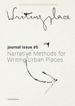 Writingplace Journal for Architecture and Literature 5 Writingplace Journal for Architecture and Literature 5