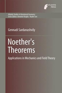 Noether's Theorems  9789462391703 Front Cover