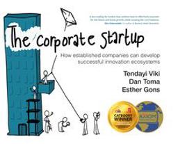 Corporate Startup How Established Companies Can Develop Successful Innovation Ecosystems  9789462763074 Front Cover