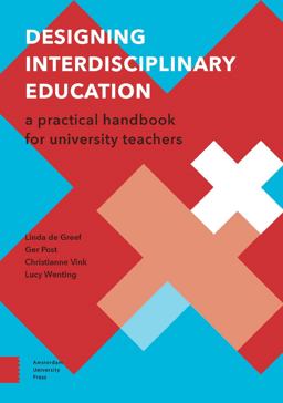 Designing Interdisciplinary Education A Practical Handbook for University Teachers  9789462984769 Front Cover