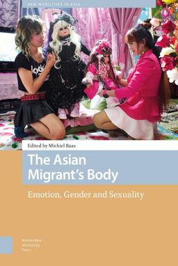 The Asian Migrant's Body The Asian Migrant's Body