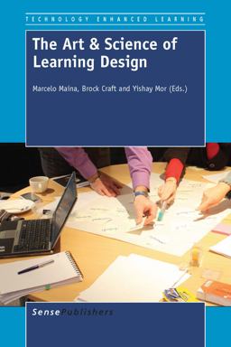 The Art and Science of Learning Design