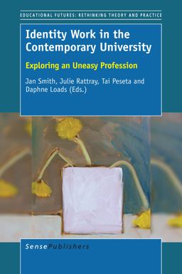 Identity Work in the Contemporary University