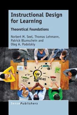 Instructional Design for Learning Theoretical Foundations  9789463009393 Front Cover