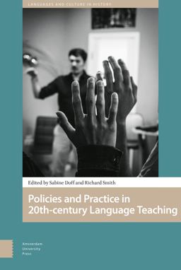 Policies and Practice in Language Learning and Teaching Policies and Practice in Language Learning and Teaching