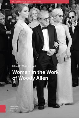 Women in the Work of Woody Allen Women in the Work of Woody Allen