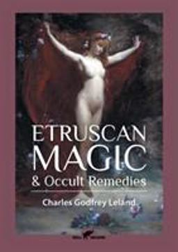 Etruscan Magic and Occult Remedies Etruscan Magic and Occult Remedies