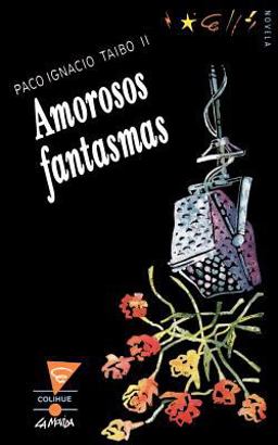 Amorosos Fantasmas 1st 9789505812141 Front Cover