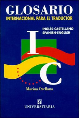 Glosario Internacional Para El Traductor: 1st 9789561111226 Front Cover