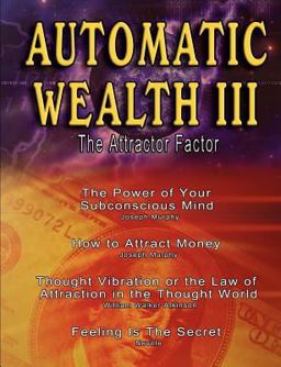 Automatic Wealth III