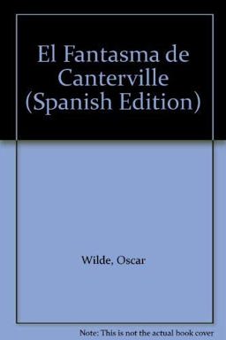 El Fantasma de Canterville y Otros Cuentos