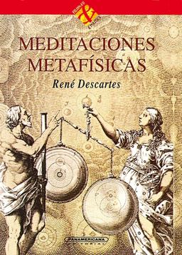 Meditaciones Metafisicas