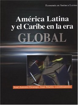 América Latina y el Caribe en la ERA Global