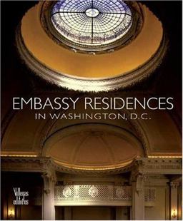 Embassy Residences in Washington D. C.  9789588156132 Front Cover