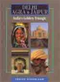 Delhi, Agra and Jaipur