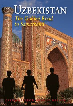 Uzbekistan The Golden Road to Samarkand 8th 9789622178373 Front Cover