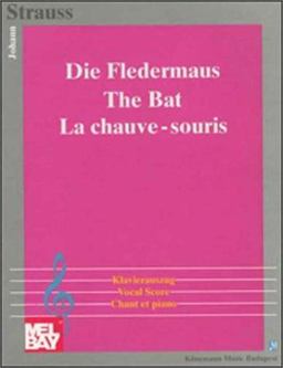 Die Fledermaus Die Fledermaus