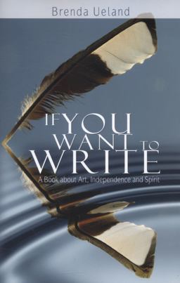 If You Want to Write: A Book About Art, Independence and Spirit  9789650060282 Front Cover