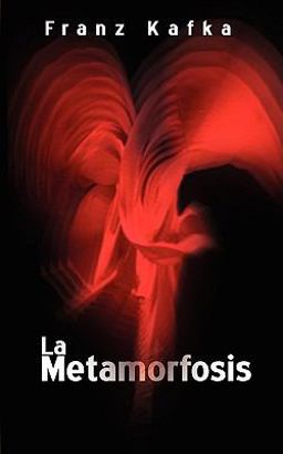 La Metamorfosis / the Metamorphosis
