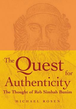 Quest for Authenticity The Thought of Reb Simhah Bunim  9789655240030 Front Cover