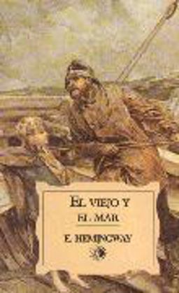 El Viejo y el Mar